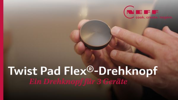 Twist Pad Flex®-Drehknopf